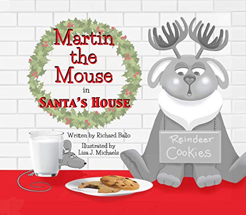 Stock image for Martin the Mouse in Santa's House for sale by Irish Booksellers