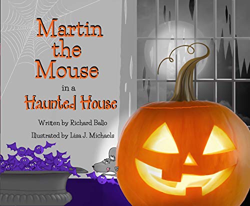 Stock image for Martin the Mouse in a Haunted House for sale by GreatBookPrices