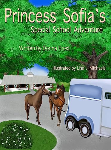 Stock image for Princess Sofia's Special School Adventure for sale by Books From California