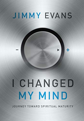 Stock image for I Changed My Mind: Journey Toward Spiritual Maturity for sale by Half Price Books Inc.
