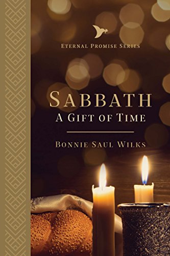 Stock image for Sabbath: A Gift of Time for sale by SecondSale