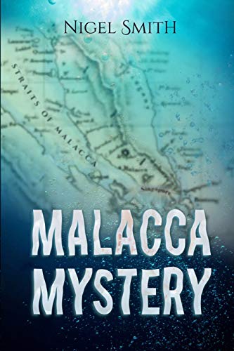 Imagen de archivo de Malacca Mystery a la venta por ThriftBooks-Atlanta