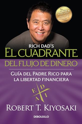 Stock image for El cuadrante del flujo de dinero / Rich Dads CASHFLOW Quadrant (Spanish Edition) for sale by Books-FYI, Inc.