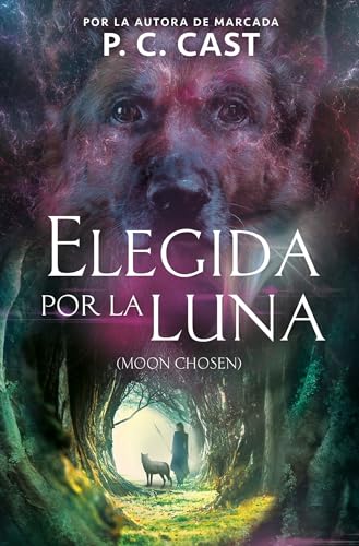 Stock image for Elegida por la luna / Moon Chosen (Tales of a New World, Book 1) (Spanish Edition) for sale by SecondSale