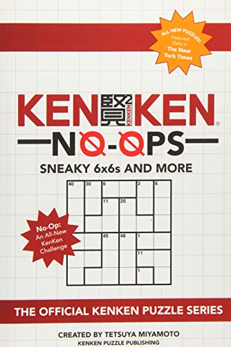 Stock image for KenKen No-Ops: Sneaky 6x6s and More for sale by Buchpark