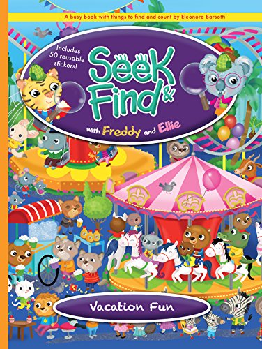 Stock image for Seek Find with Freddy and Ellie?, Vacation Fun for sale by Front Cover Books