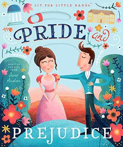 Imagen de archivo de Lit for Little Hands: Pride and Prejudice (Volume 1) a la venta por BooksRun