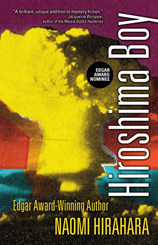 Beispielbild fr Hiroshima Boy (The Mas Arai Mystery Series, 7) zum Verkauf von Reliant Bookstore