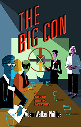 Beispielbild fr The Big Con : A Chuck Restic Mystery zum Verkauf von Better World Books