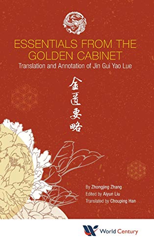 Stock image for Essentials from the Golden Cabinet: Translation and Annotation of Jin GUI Yao Lue for sale by Lucky's Textbooks