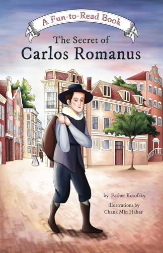 Imagen de archivo de The Secret of Carlos Romanus a la venta por Gulf Coast Books