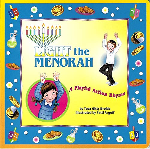 Beispielbild fr Light the Menorah - A Playful Action Rhyme zum Verkauf von SecondSale