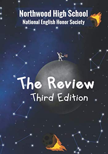 Stock image for The Review Third Edition: Northwood High School National English Honor Society for sale by Revaluation Books