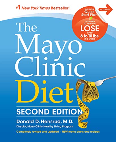 Stock image for The Mayo Clinic Diet, 2nd Ed : Completely Revised and Updated - New Menu Plans and Recipes for sale by Better World Books