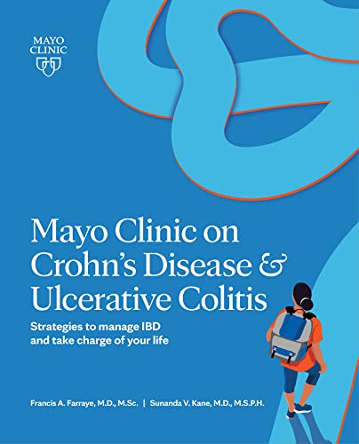 Beispielbild fr Mayo Clinic on Crohn's Disease & Ulcerative Colitis: Strategies to manage IBD and take charge of your life zum Verkauf von Books Unplugged