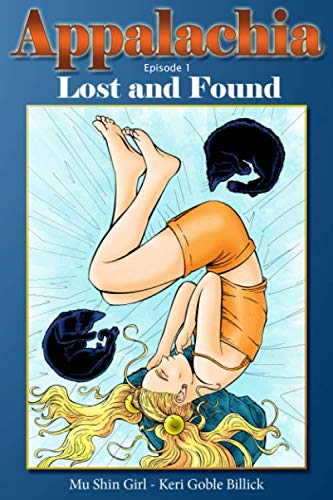 Beispielbild fr Appalachia: Lost and Found (Appalachia Tales) zum Verkauf von Revaluation Books