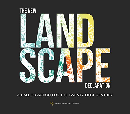 Beispielbild fr The New Landscape Declaration: A Call to Action for the Twenty-First Century zum Verkauf von HPB-Diamond