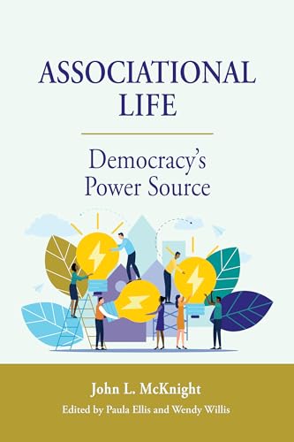 Imagen de archivo de Associational Life: Democracy's Power Source a la venta por Blackwell's