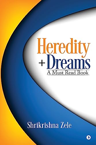 Beispielbild fr Heredity+Dreams: A Must Read Book zum Verkauf von Lucky's Textbooks