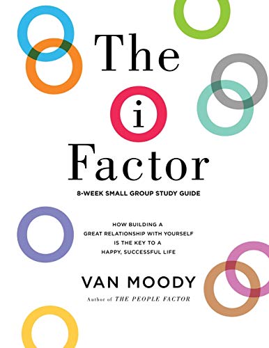 Immagine stock per The i Factor: 8-Week Small Group Study Guide