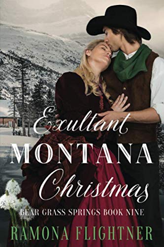 Beispielbild fr Exultant Montana Christmas (Bear Grass Springs) zum Verkauf von Revaluation Books