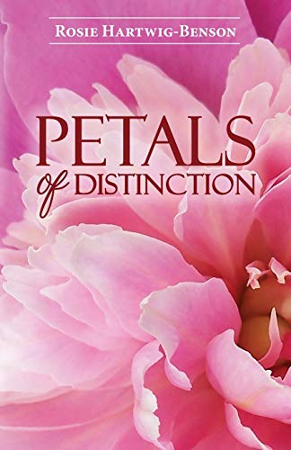 Stock image for Petals of Distinction. for sale by Books  Revisited
