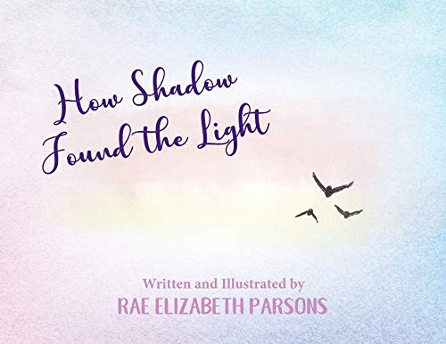 Beispielbild fr How Shadow Found the Light zum Verkauf von PBShop.store US
