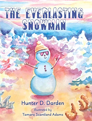 Beispielbild fr The Everlasting Snowman zum Verkauf von Buchpark