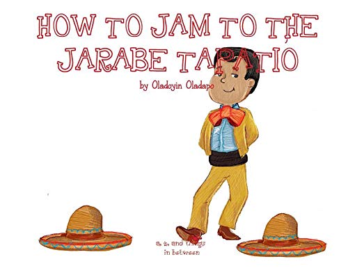 Beispielbild fr A, Z, and Things in Between: How to Jam to the Jarabe Tapatio zum Verkauf von Lucky's Textbooks