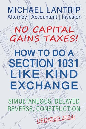 How To Do A Section 1031 Like Kind Exchange Simultaneous Delayed
Reverse Construction Epub-Ebook