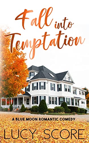 Stock image for Fall into Temptation: A Small Town Love Story (Blue Moon) for sale by Goodwill