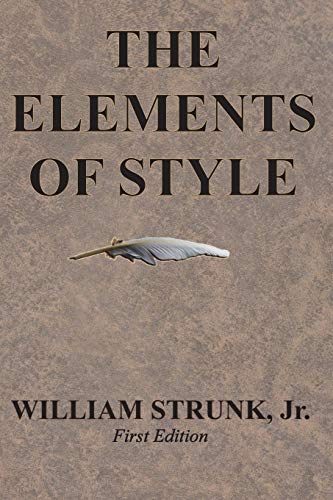 Imagen de archivo de The Elements of Style a la venta por Half Price Books Inc.