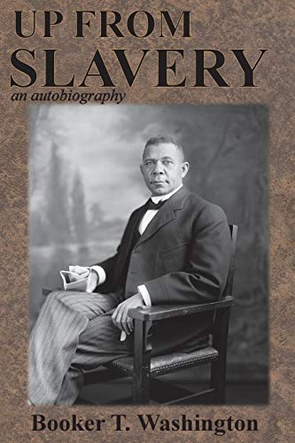 Stock image for Up from Slavery: an autobiography for sale by HPB Inc.