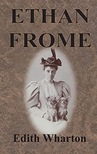 9781945644399: Ethan Frome
