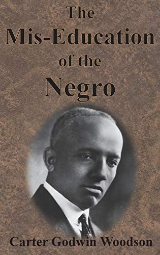 Imagen de archivo de The Mis-Education of the Negro a la venta por BooksRun