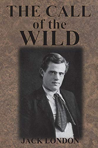 Beispielbild fr The Call of the Wild zum Verkauf von Books From California