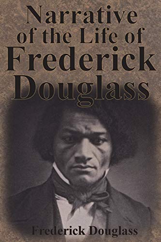 Beispielbild fr Narrative of the Life of Frederick Douglass : An American Slave zum Verkauf von Better World Books
