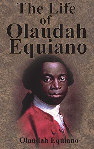 Stock image for The Life of Olaudah Equiano for sale by BooksRun