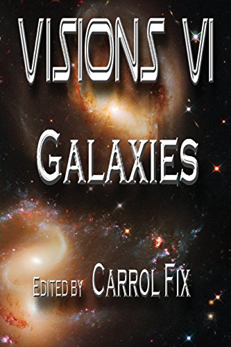 Imagen de archivo de Visions VI: Galaxies a la venta por ALLBOOKS1