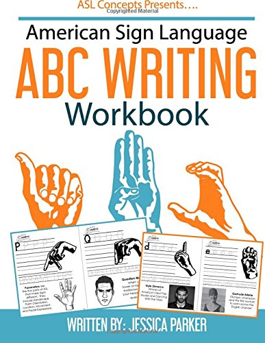 Beispielbild fr American Sign Language ABC Writing Workbook zum Verkauf von SecondSale