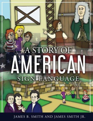 Beispielbild fr A Story of American Sign Language zum Verkauf von Revaluation Books