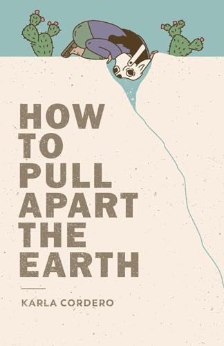 Beispielbild fr How to Pull Apart the Earth zum Verkauf von Books From California