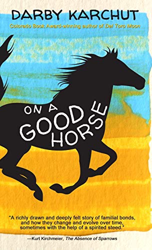 Beispielbild fr On a Good Horse zum Verkauf von ThriftBooks-Atlanta