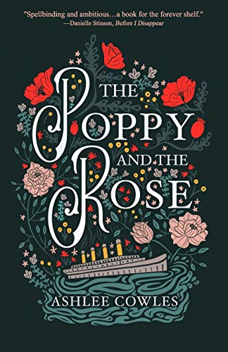 Beispielbild fr The Poppy and the Rose zum Verkauf von Goodwill of Colorado