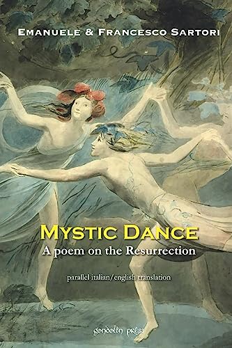Imagen de archivo de Mystic Dance: A poem on the Resurrection a la venta por THE SAINT BOOKSTORE