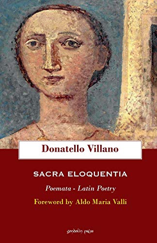 Stock image for Sacra eloquentia: Poemata - Latin Poetry for sale by THE SAINT BOOKSTORE