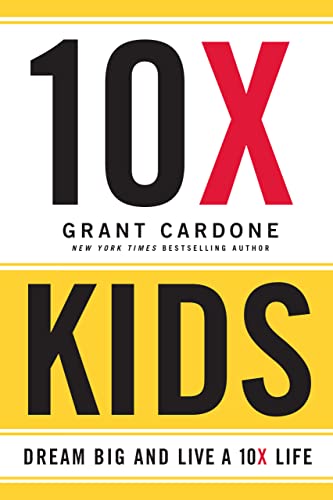 Stock image for 10X Kids Book | Grant Cardone for sale by SecondSale