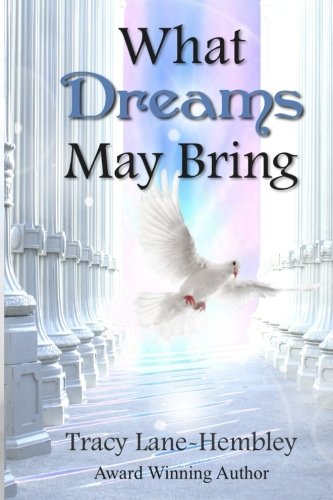 Stock image for What Dreams May Bring for sale by Revaluation Books