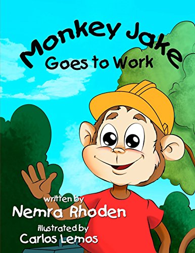Stock image for Monkey Jake Goes to Work (Adventures of Monkey Jake) (Volume 1) for sale by ABC Books