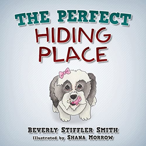 Stock image for The Perfect Hiding Place for sale by GF Books, Inc.